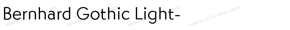 Bernhard Gothic Light字体转换